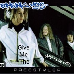 REGGIO VS ROYAL - Give Me The Freestyler (Mel Kelly Edit)