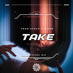 From Space, Zimon - Take @PsyFeature [FREEDL]