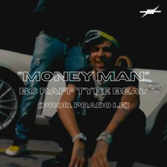 BC Raff Type Beat "Money Man" [prod. Prado Le] 💰