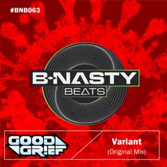 GOOD GRiEF- Variant (Original Mix) (Preview)