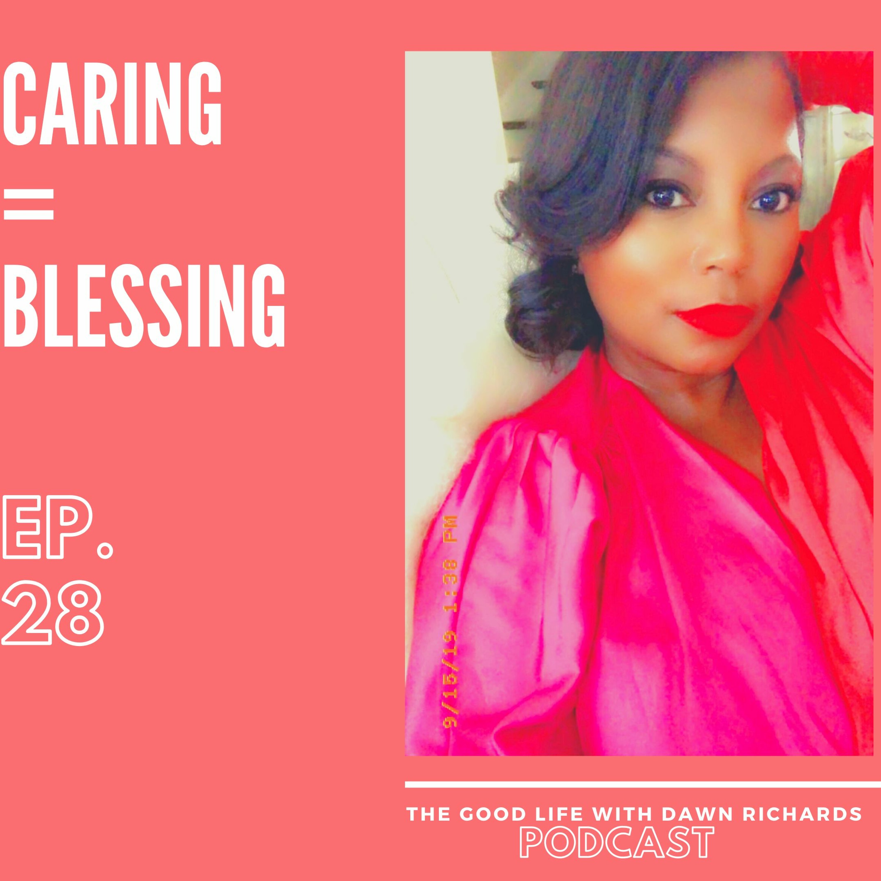 The Good Life with Dawn Richards