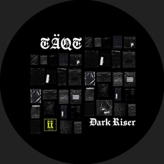 TÄQT - Dark Riser (Original Mix)[II021S]