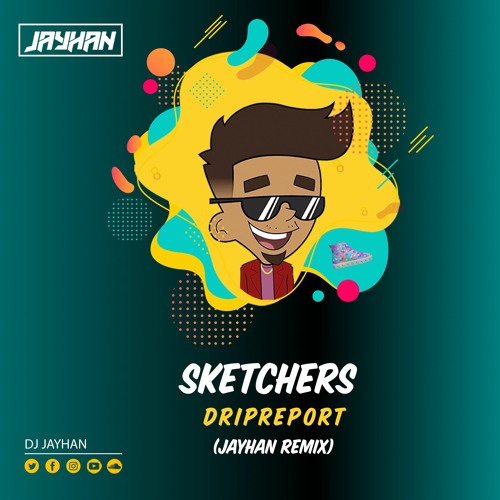 sketchers by dripreport
