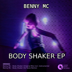 Benny Mc - Body Shaker (DJ Tezzo Remix)