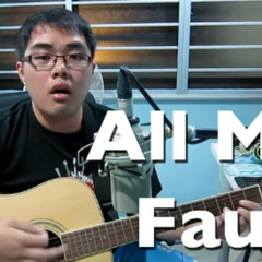 All My Fault
