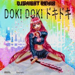 DOKI DOKI S3RL FEAT KAWAIICONIC (DJ5NIGHT MIX )