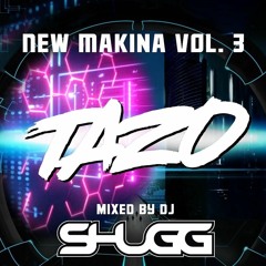 MC Tazo - DJ Shugg - New Makina Vol 3