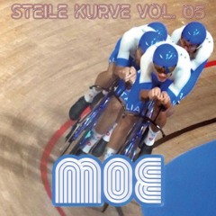 Steile Kurve Vol. 5 - Moe