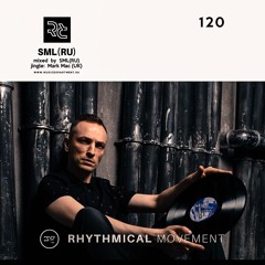 SML(RU) - Rhythmical Movement 120 [December 2024]
