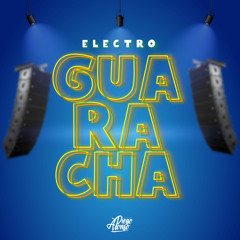 Electro Guaracha 2020