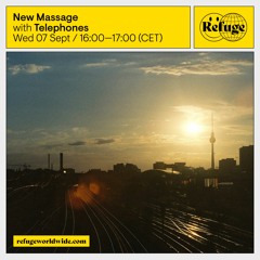 Telephones' New Massage 020 [Refuge Worldwide]