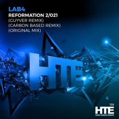 Reformation 2/021 (Guyver Remix)