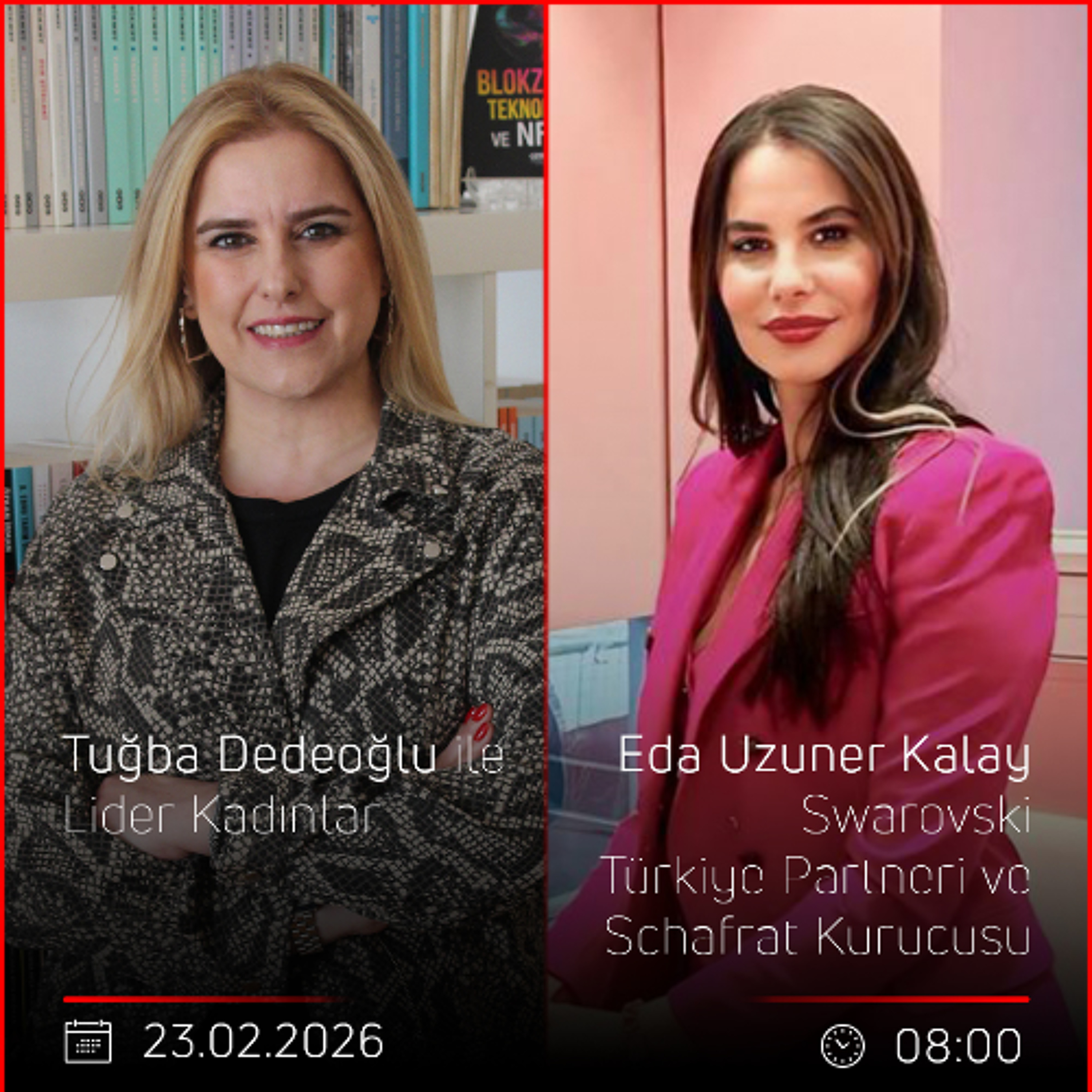 Eda Uzuner Kalay - Tuğba Dedeoğlu ile Lider Kadınlar episode artwork