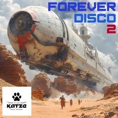 DJ Kiss - Forever Disco 2 (Club Katze Bad Kösen)