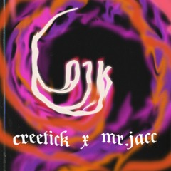 Creetick x mr.Jacc - 01k