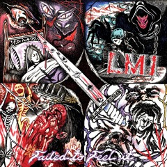 L.M.I. - Dead Channel Thirst