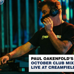 Paul’s Oakenfold’s October Club Mix: LIVE at Creamfields