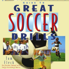 View PDF 📚 Great Soccer Drills : The Baffled Parent's Guide by  Thomas Fleck [KINDLE