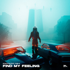 Nyacktas - Find My Feeling (feat. 知声)