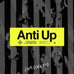 Chromatic - Anti Up (NANNINI Remix)