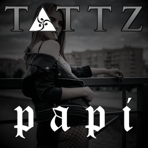 Tattz - Papi