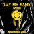 Artwork for David Guetta, Bebe Rexha, J Balvin - Say My Name (Sped Up) (TURBOCHARGED TITANS REMIX)
