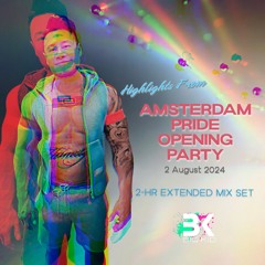 Amsterdam Pride 2024 Opening Party by Rapido - Highlights Of The Night Mix Set