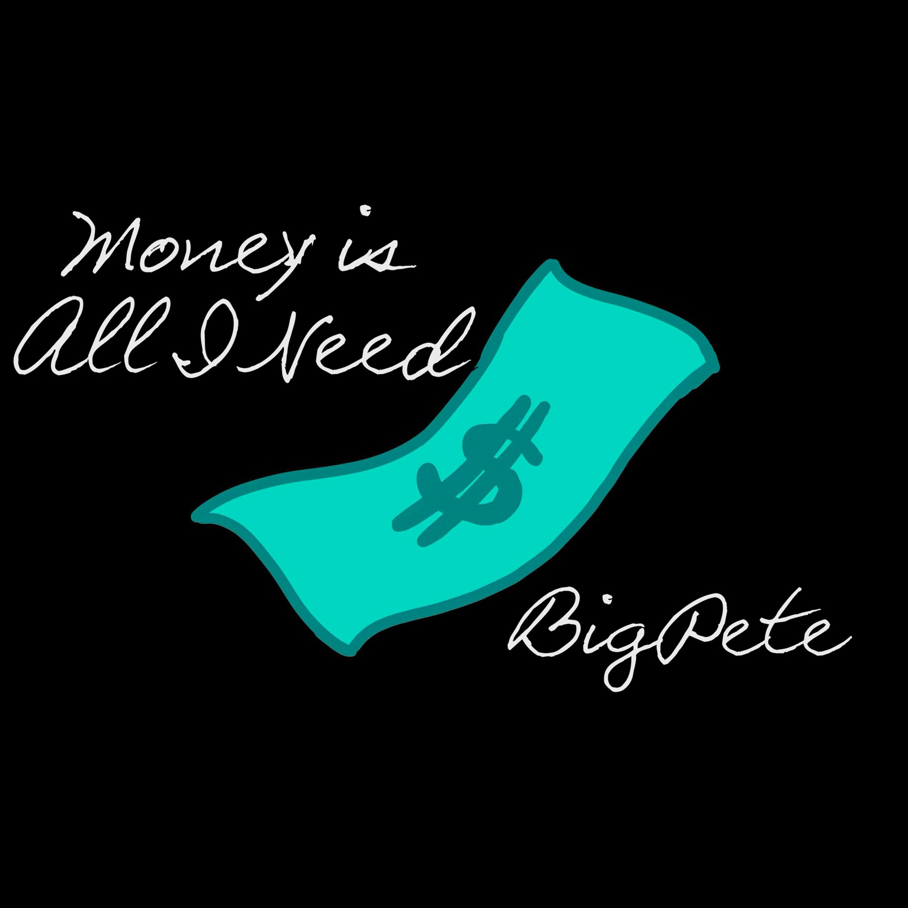 Money Is All I Need episode artwork