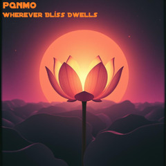 Wherever Bliss Dwells