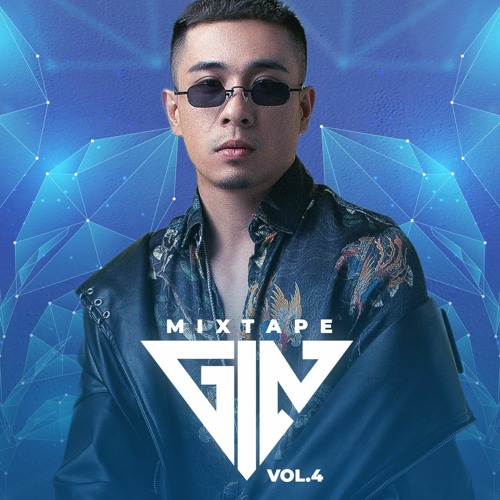 Mixtape Việt Mix Vol.4 | DJ GIN