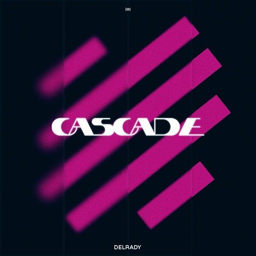Delrady - Cascade (Original Mix)