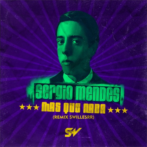 Stream Sergio Mendes Ft. The Black Eyed Peas - Mas Que Nada (Remix  Swillesrr) by Swillesrr | Listen online for free on SoundCloud