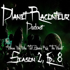 Planet Raconteur podcast Season 2 Episode 8