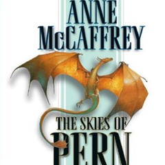 READ PDF 📨 The Skies of Pern (Dragonriders of Pern Series) by  Anne McCaffrey &  Dic