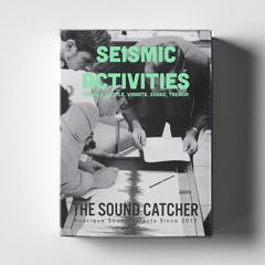 Seismic Activities Sound Design Package