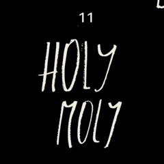 Holy Moly