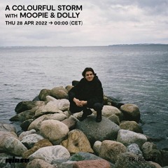 A Colourful Storm with Moopie and Dolly - 28 Avril 2022
