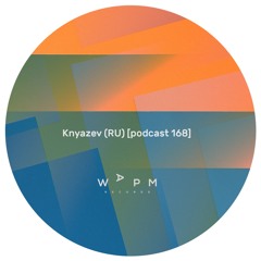Knyazev (RU) - PLAY MUSIC 168