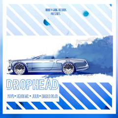 (DROPHEAD) KAYO feat. Henri MG x Julio x Diablo Rojo (Prod. by Fabian.