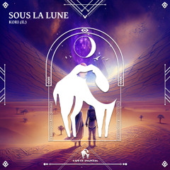 KORI (IL) - Sous La Lune [Cafe De Anatolia]