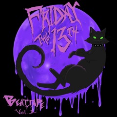FRIDAY THE THIRTEENTH - BEATTAPE VOL. 1