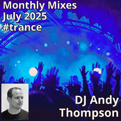 Monthly Mixes - July 2025 #trance