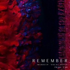 Remember [mandeep. Vocal Refix] - Master