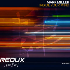 Mark Miller - Inside Your Mind [Out Now]