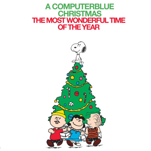 The Most Wonderful Time of the Year pt 1 // computerBlue radio 016