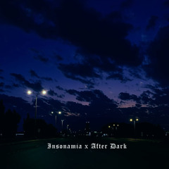 Insonamia x After Dark – [Darkwave Edit]