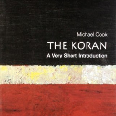 GET KINDLE ✉️ The Koran: A Very Short Introduction by  Michael Cook EBOOK EPUB KINDLE