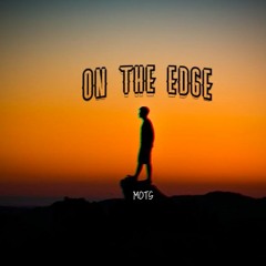 MOTS - ON THE EDGE