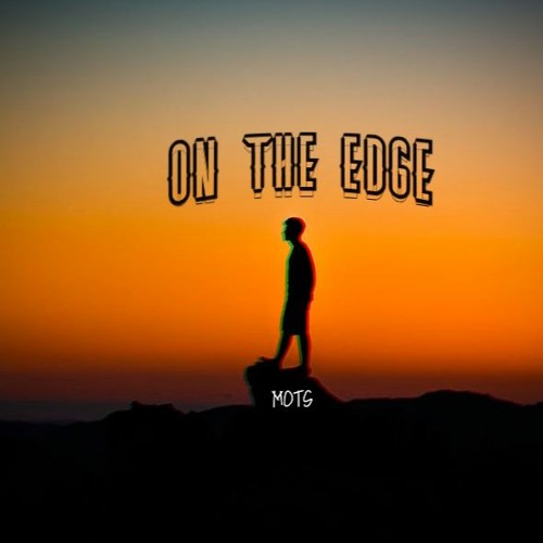 MOTS - ON THE EDGE