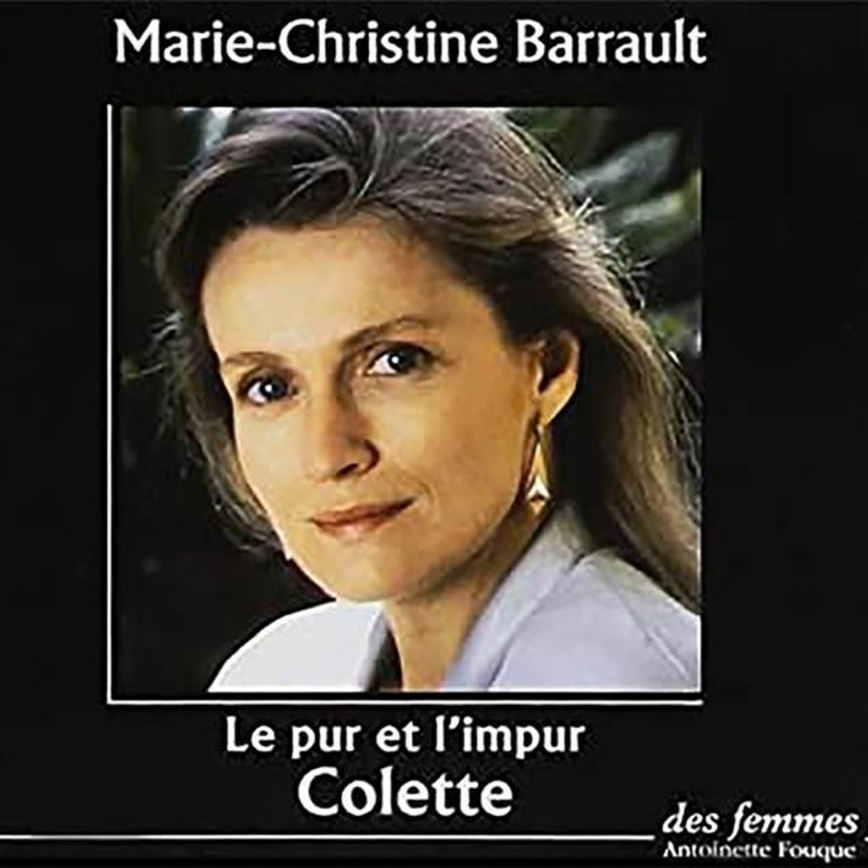 Marie-Christine Barrault lit Le pur et l’impur de Colette episode artwork